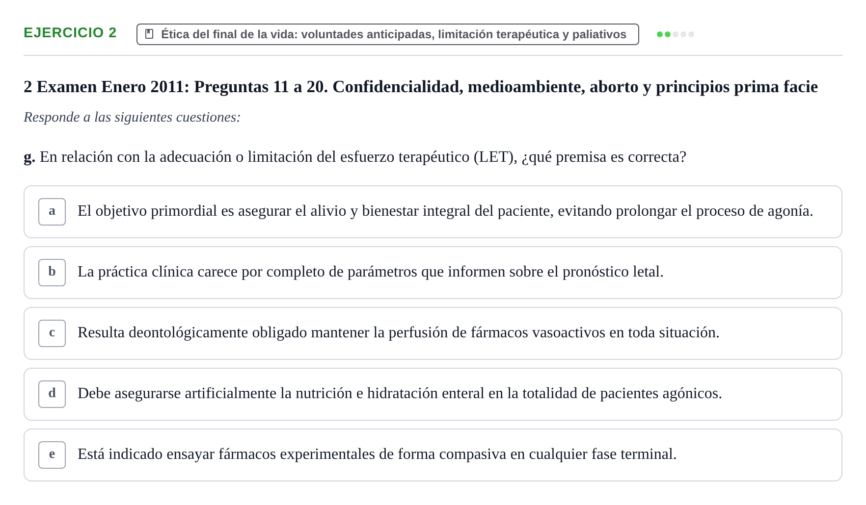 Enunciado: Ejercicio 2 - Ética del final de la vida: voluntades antici… · Bases de Comunicación y Ética URV 2011