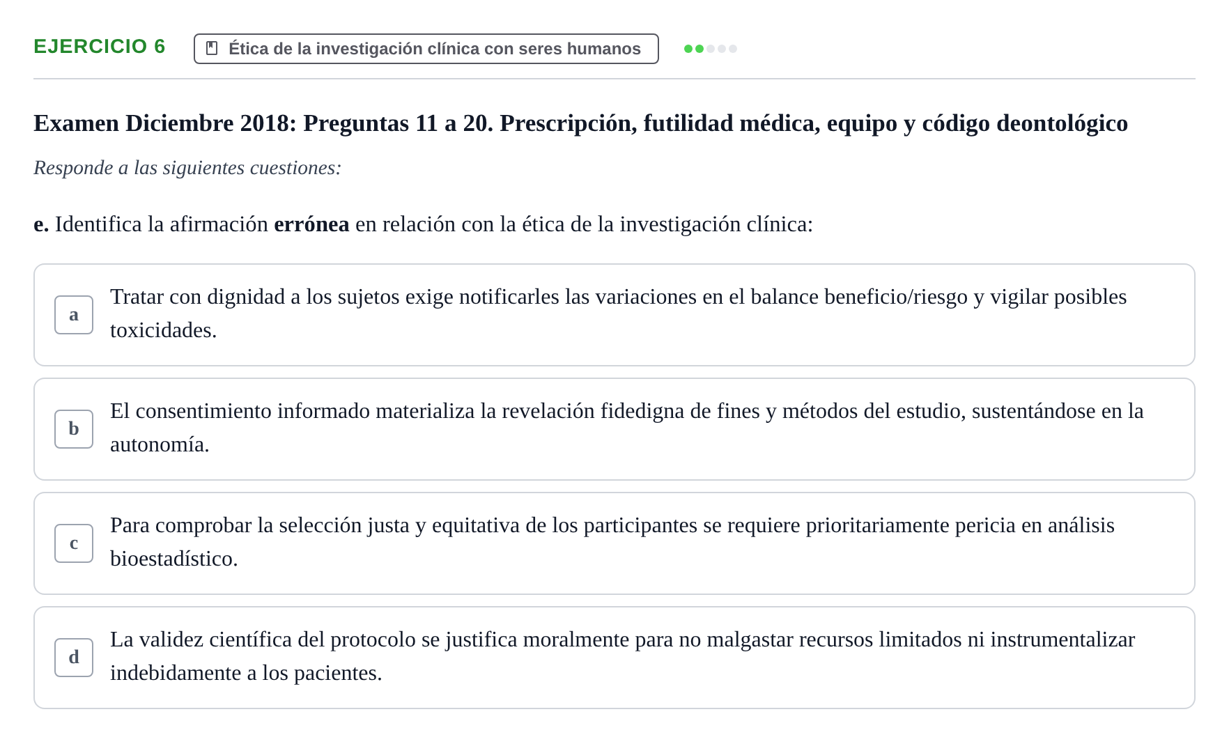 Enunciado: Ejercicio 6 - Ética de la investigación clínica con seres h… · Bases de Comunicación y Ética URV 2011