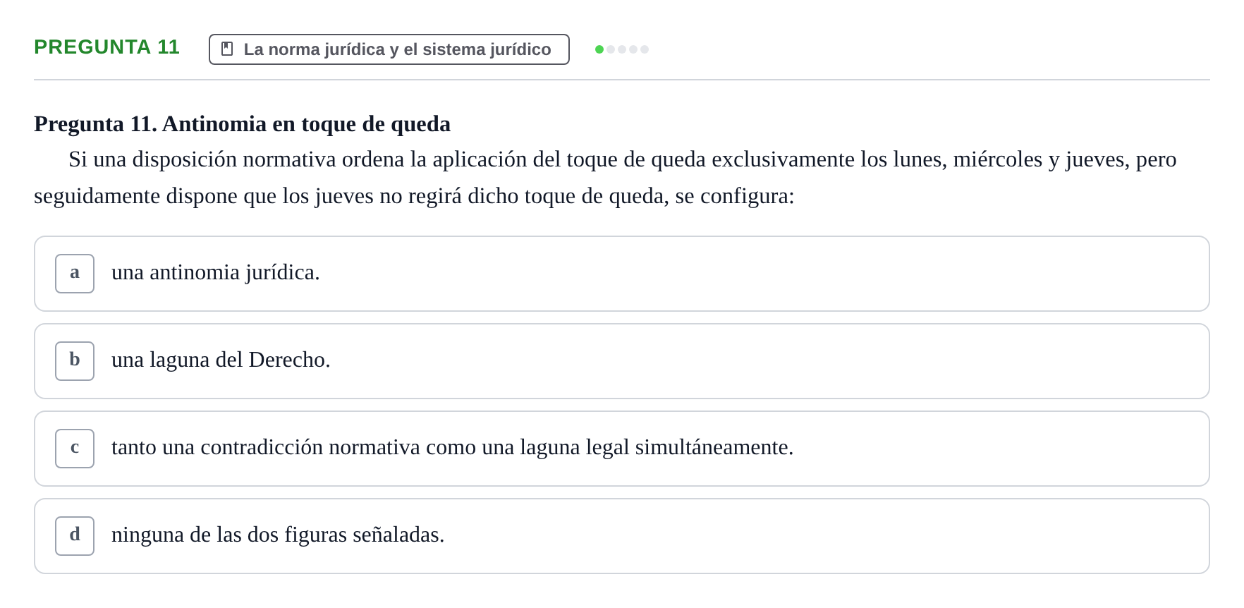 Enunciado: Pregunta 11 · Fundamentos del Derecho UB 2022
