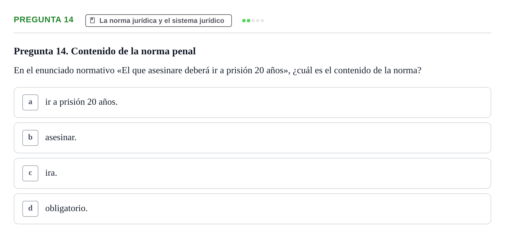 Enunciado: Pregunta 14 · Fundamentos del Derecho UB 2022