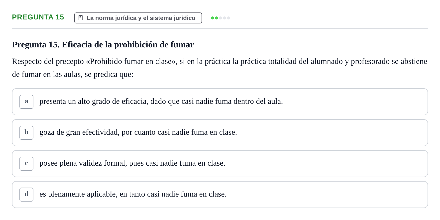 Enunciado: Pregunta 15 · Fundamentos del Derecho UB 2022