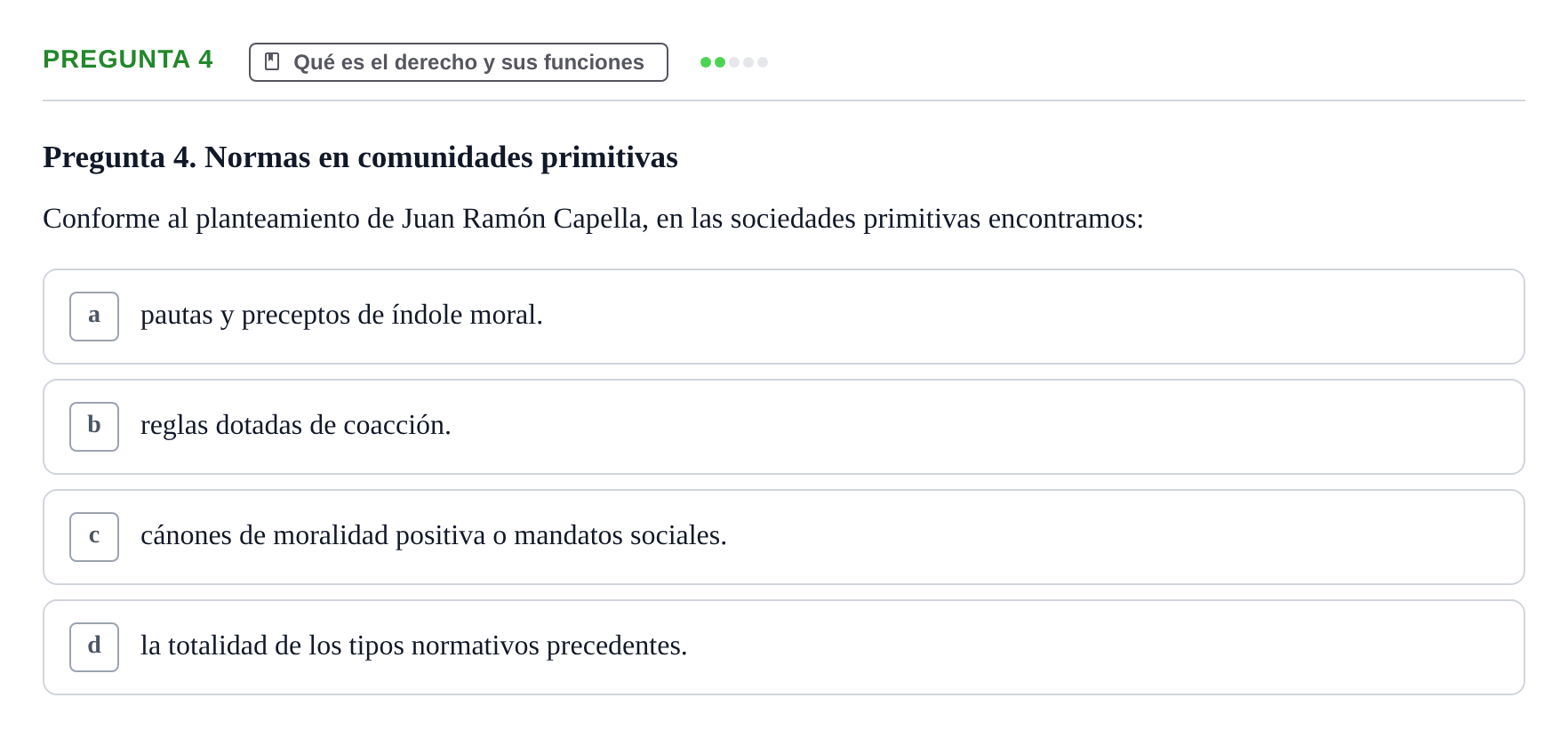Enunciado: Pregunta 4 · Fundamentos del Derecho UB 2022