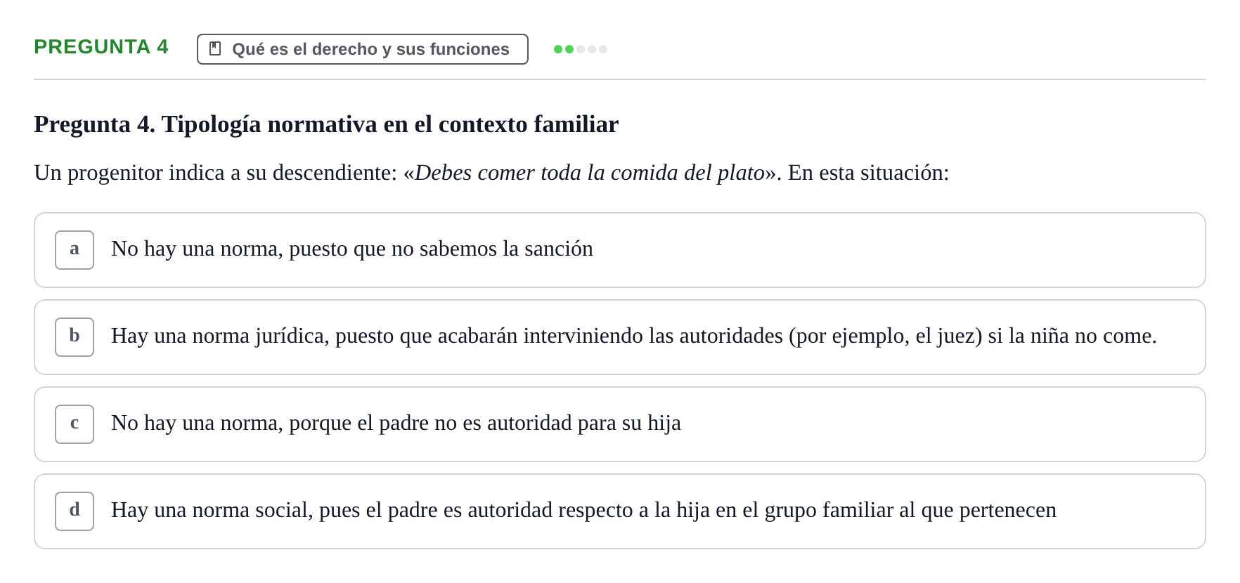 Enunciado: Pregunta 4 · Fundamentos del Derecho UB 2023