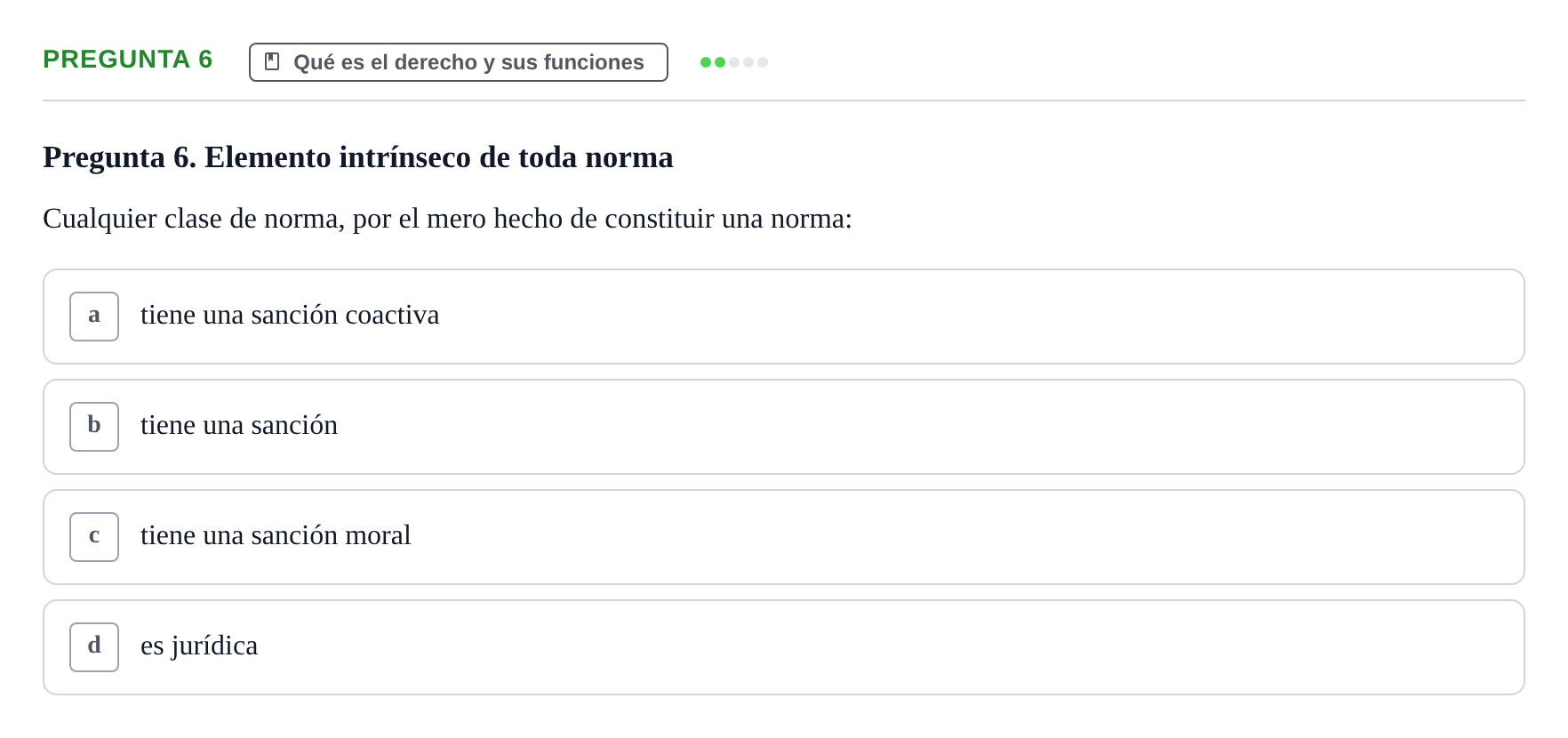 Enunciado: Pregunta 6 · Fundamentos del Derecho UB 2023