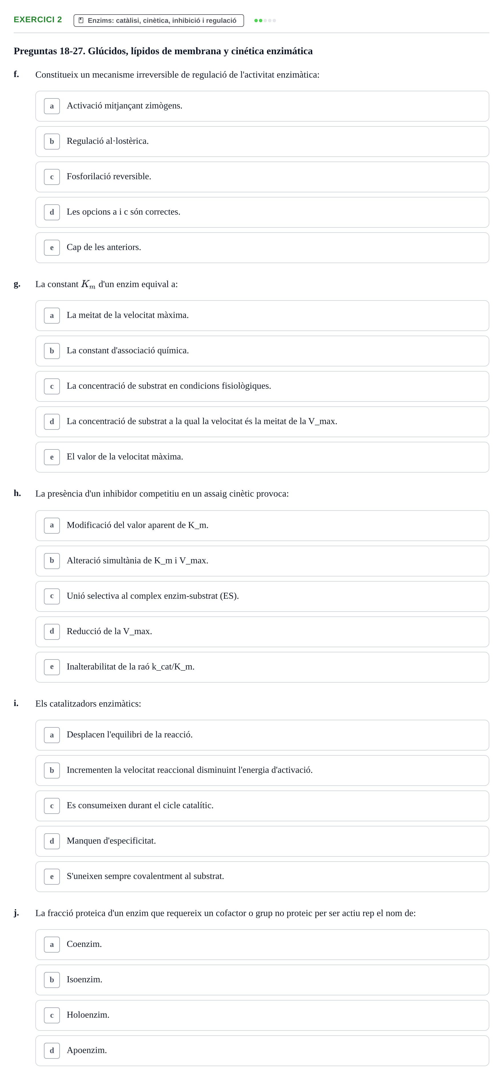 Enunciado: Ejercicio 2 - Enzims · Bioquímica y Biología Molecular URV Examen Primer Parcial. Bioquímica y Biología Molecular
