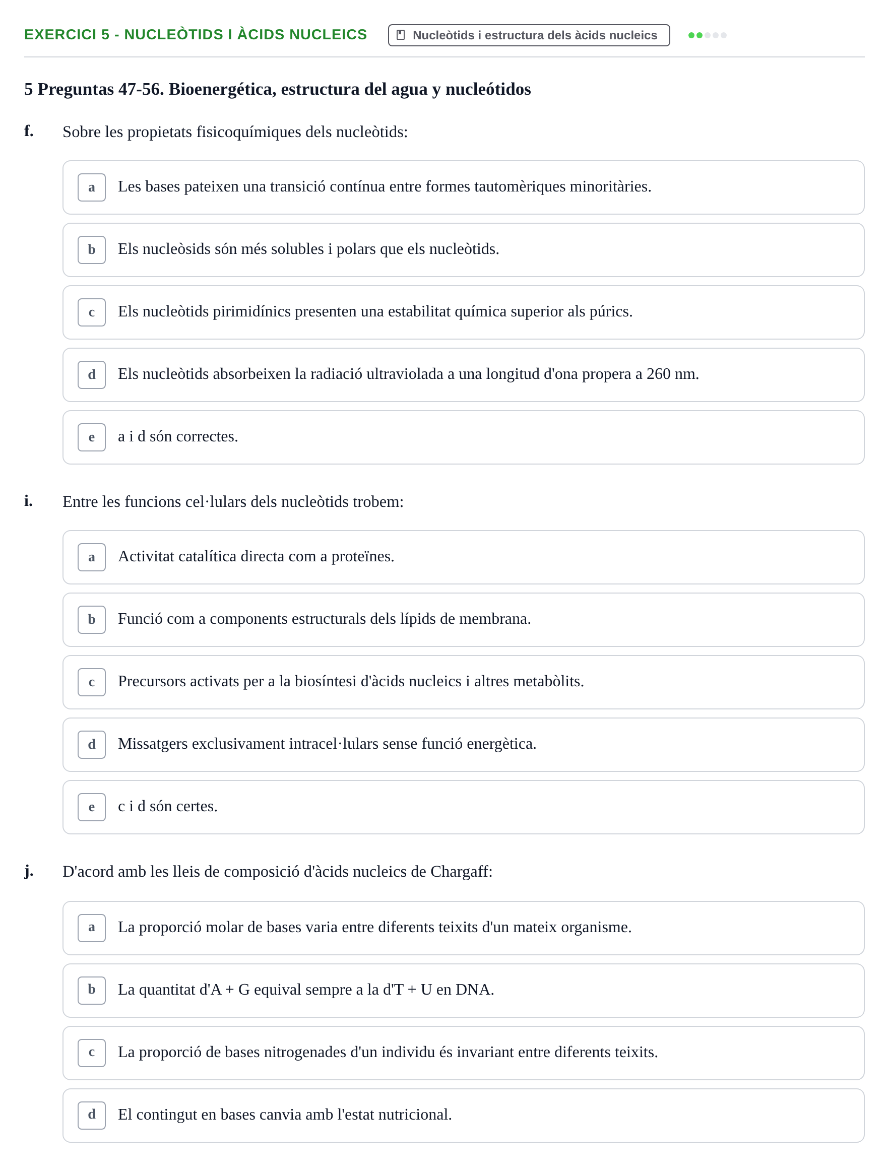Enunciado: Ejercicio 5 - Nucleòtids i àcids nucleics · Bioquímica y Biología Molecular URV Examen Primer Parcial. Bioquímica y Biología Molecular