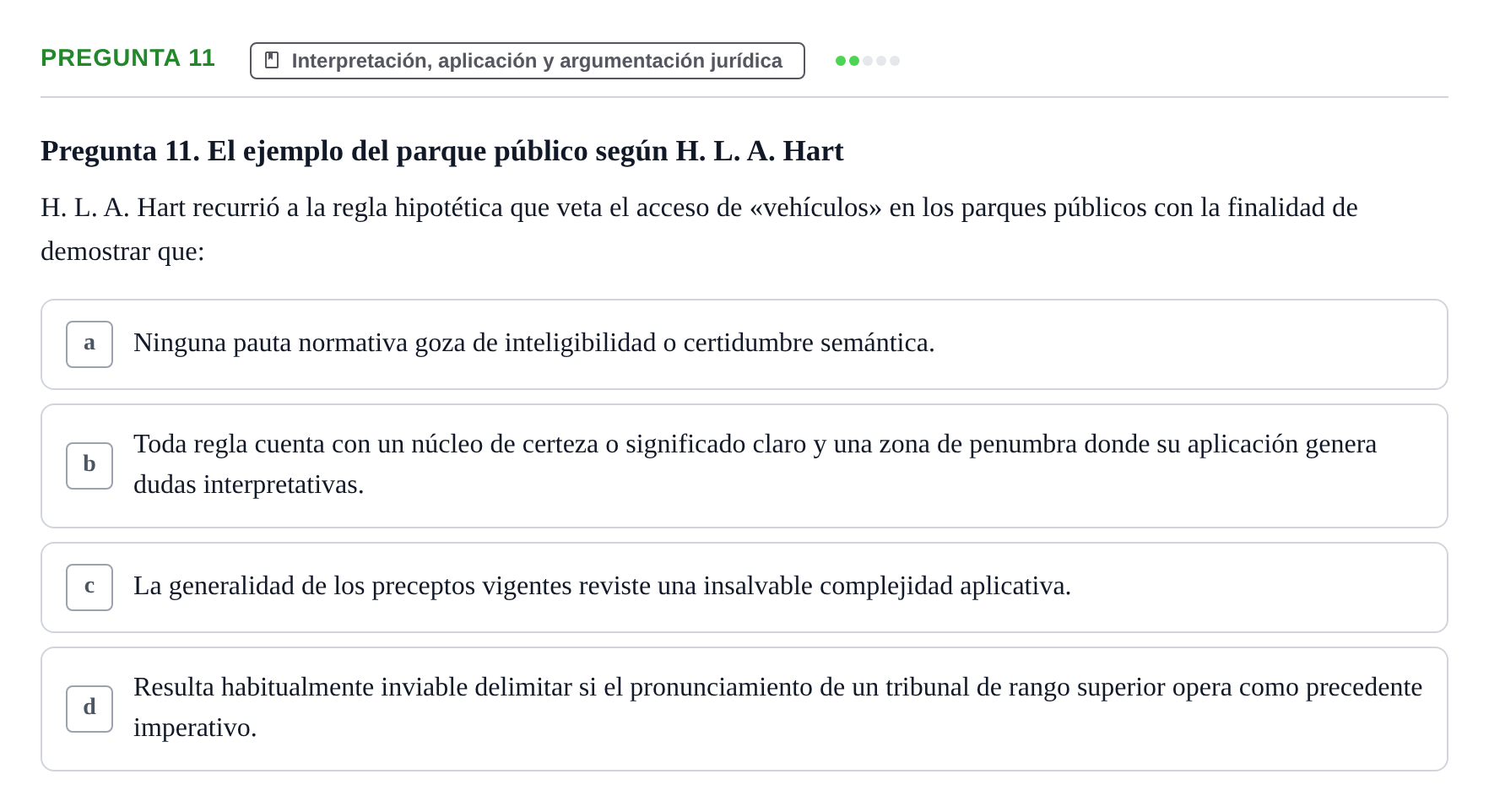 Enunciado: Pregunta 11 · Fundamentos del Derecho UB Examen de Teoría del Derecho