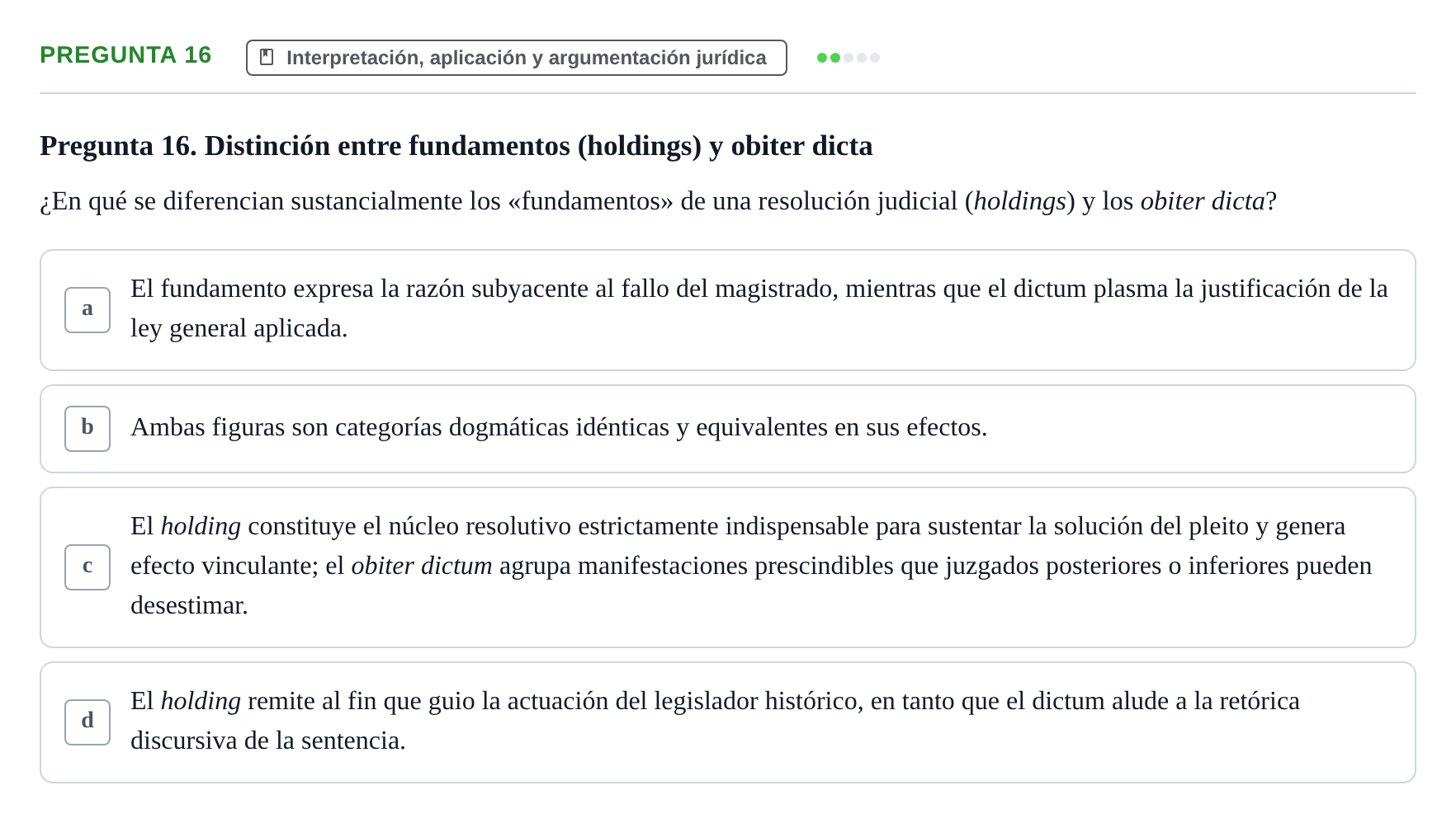 Enunciado: Pregunta 16 · Fundamentos del Derecho UB Examen de Teoría del Derecho