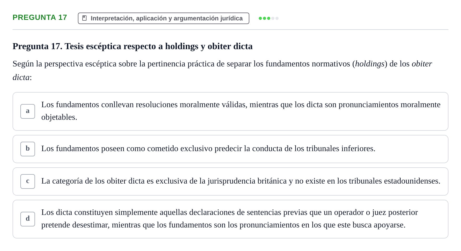 Enunciado: Pregunta 17 · Fundamentos del Derecho UB Examen de Teoría del Derecho