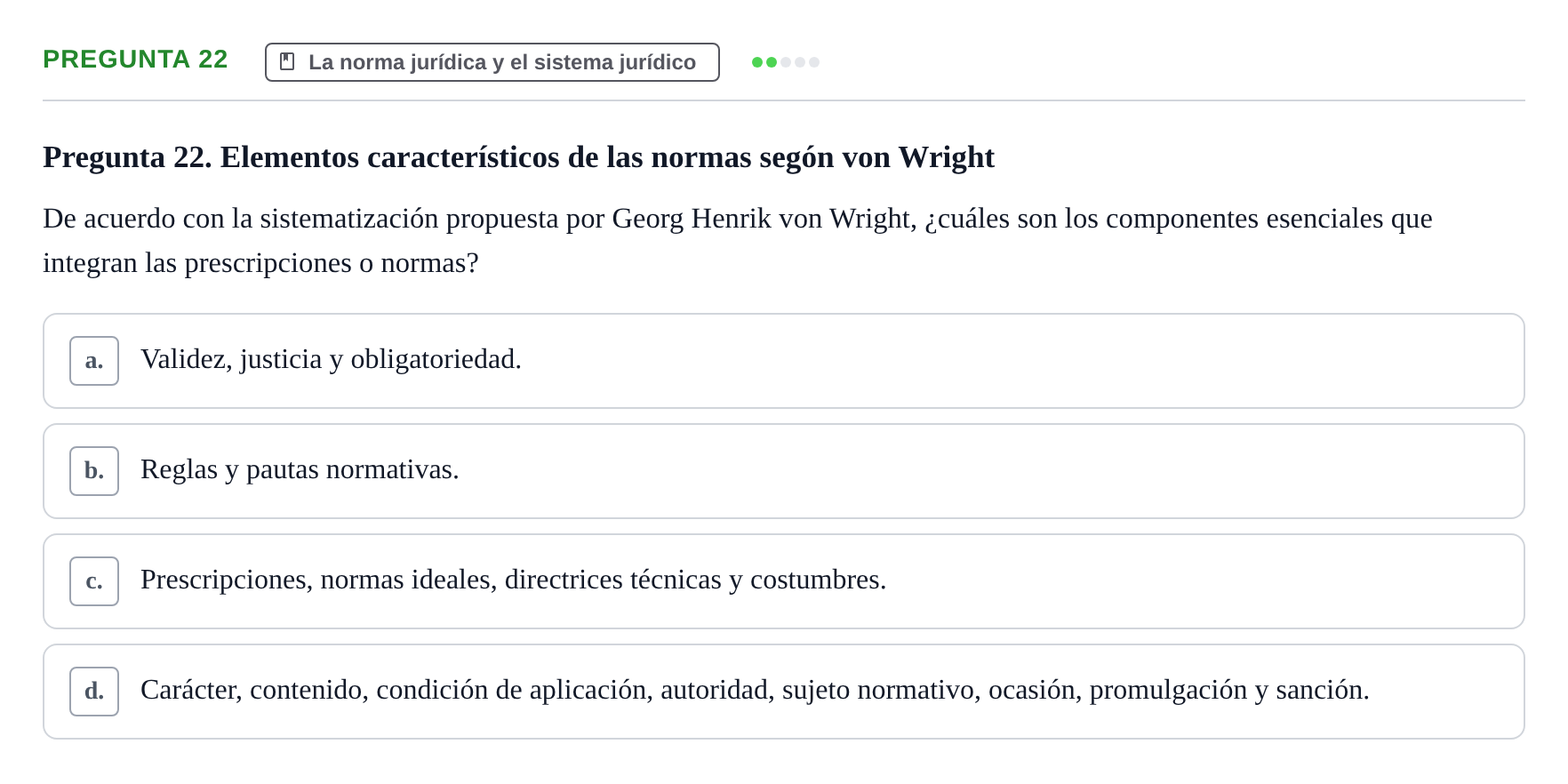 Enunciado: Pregunta 22 · Fundamentos del Derecho UB Examen de Teoría del Derecho