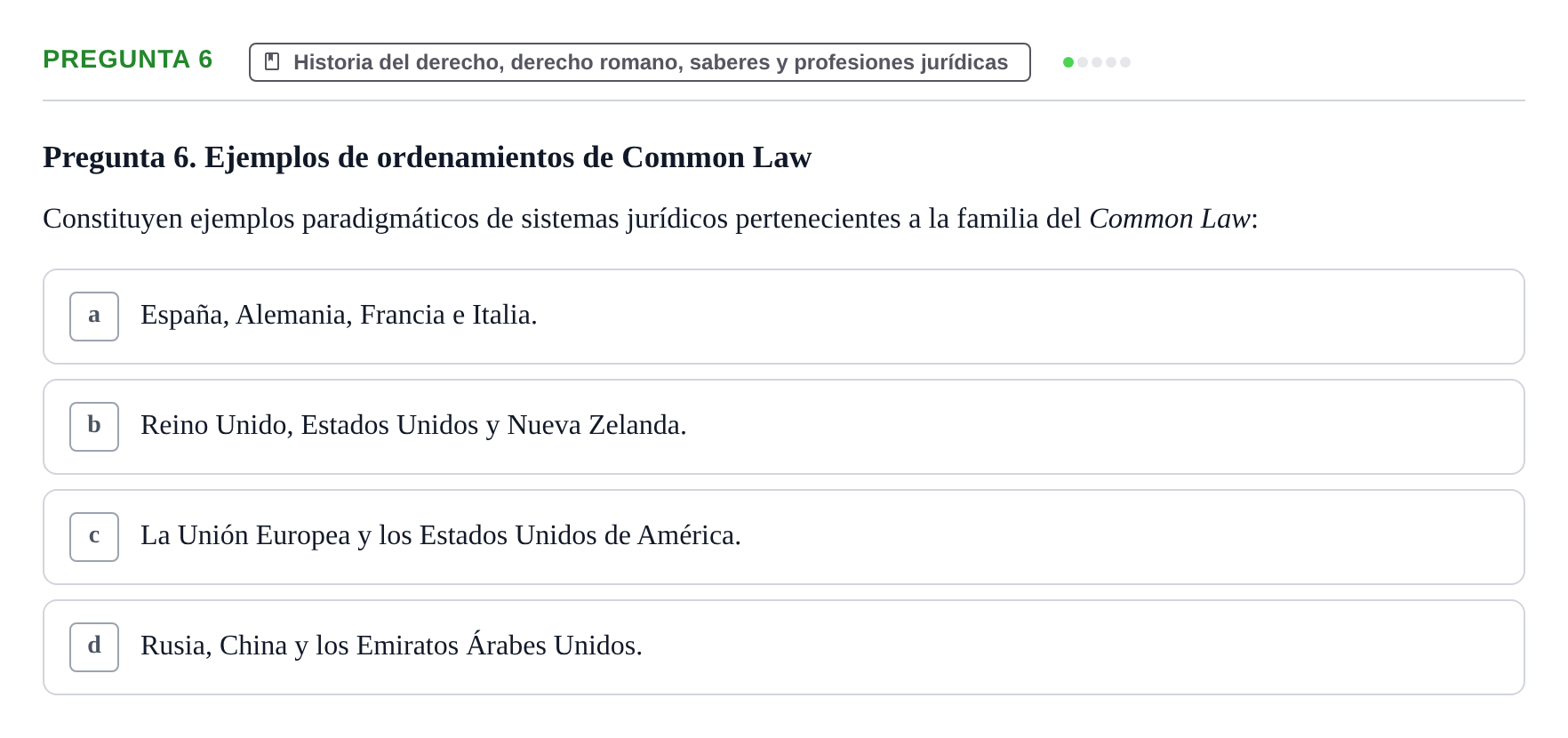 Enunciado: Pregunta 6 · Fundamentos del Derecho UB Examen de Teoría del Derecho