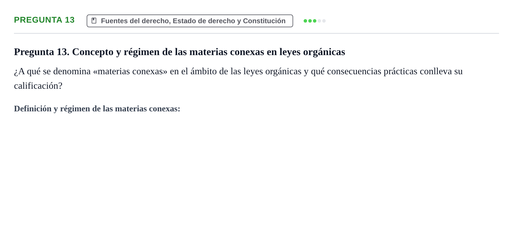 Enunciado: Pregunta 13 · Principios e Instituciones Constitucionales UB Cuestionario de evaluación: Fundamentos de Derecho Constitucional