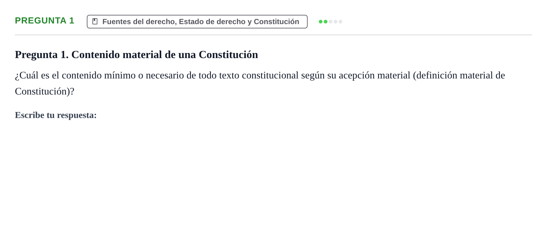Enunciado: Pregunta 1 · Principios e Instituciones Constitucionales UB Cuestionario de evaluación: Fundamentos de Derecho Constitucional