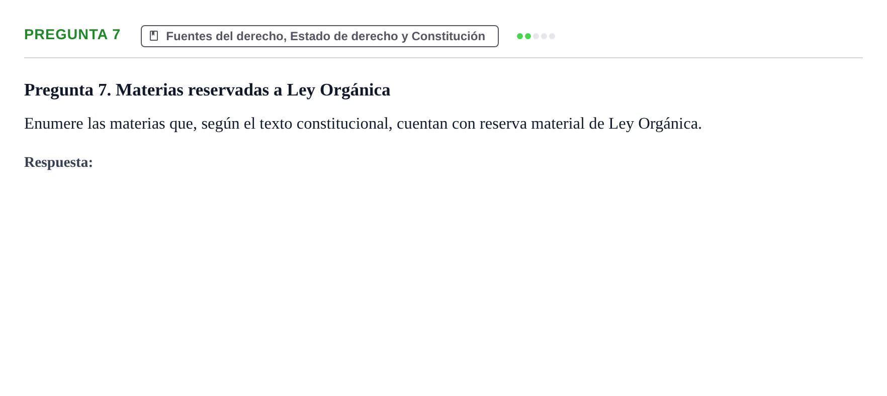 Enunciado: Pregunta 7 · Principios e Instituciones Constitucionales UB Cuestionario de evaluación: Fundamentos de Derecho Constitucional