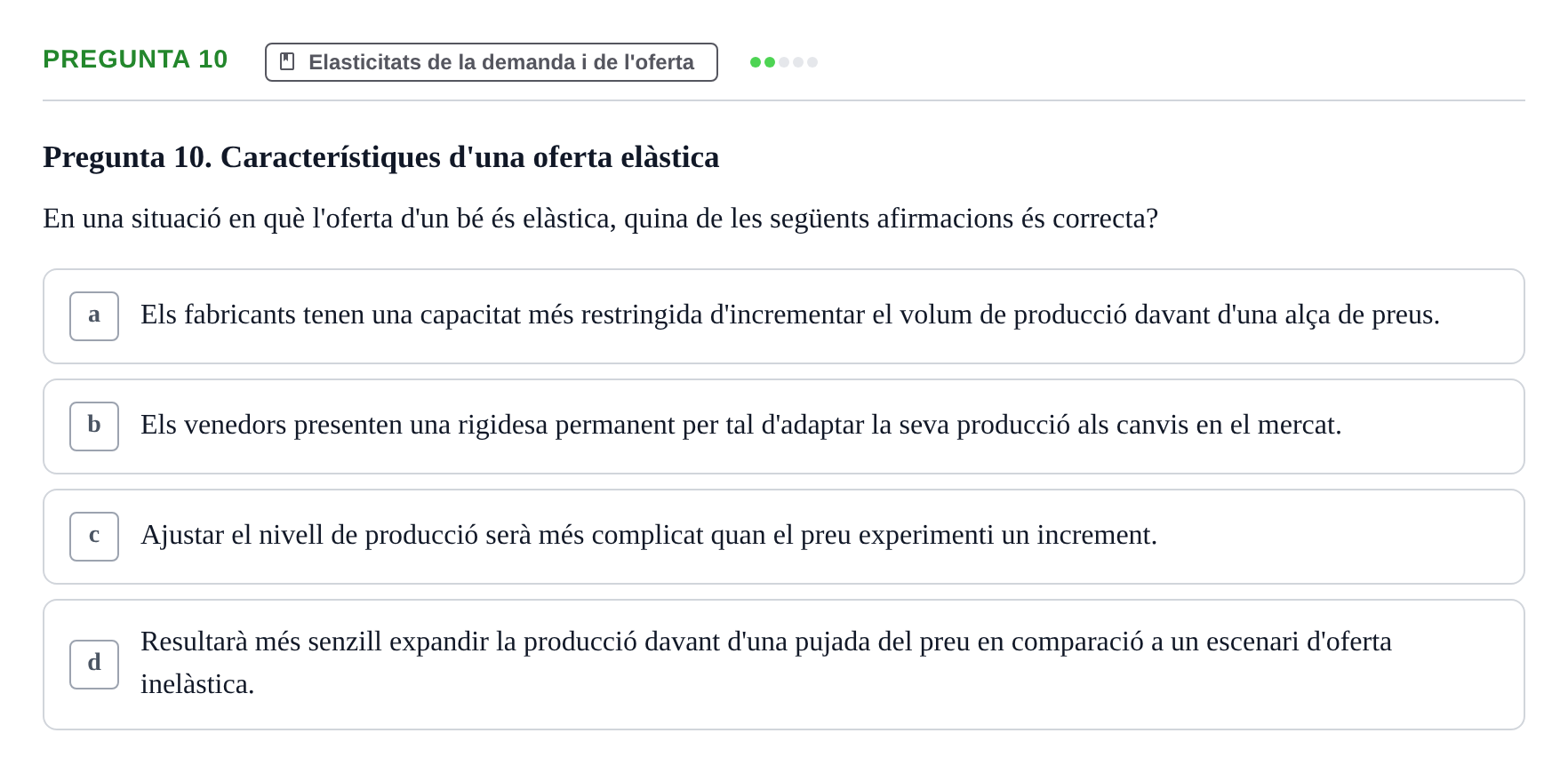 Enunciado: Pregunta 10 · Economía URV Avaluació: Teoria de la demanda i de l'oferta
