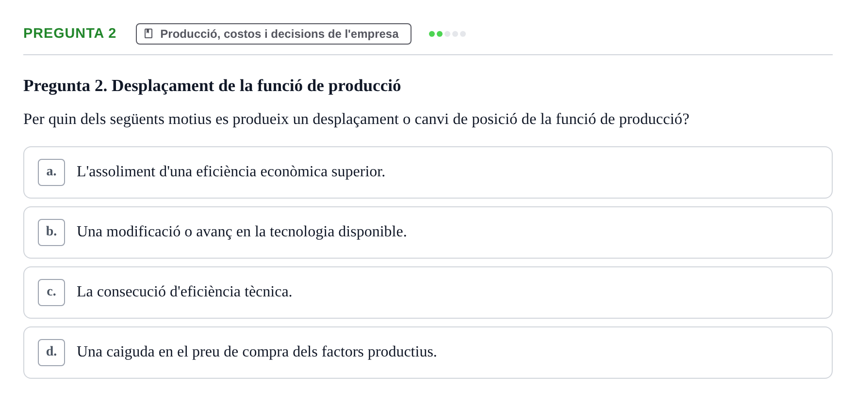 Enunciado: Pregunta 2 · Economía URV Test d'Avaluació: Funció de Producció i Costos