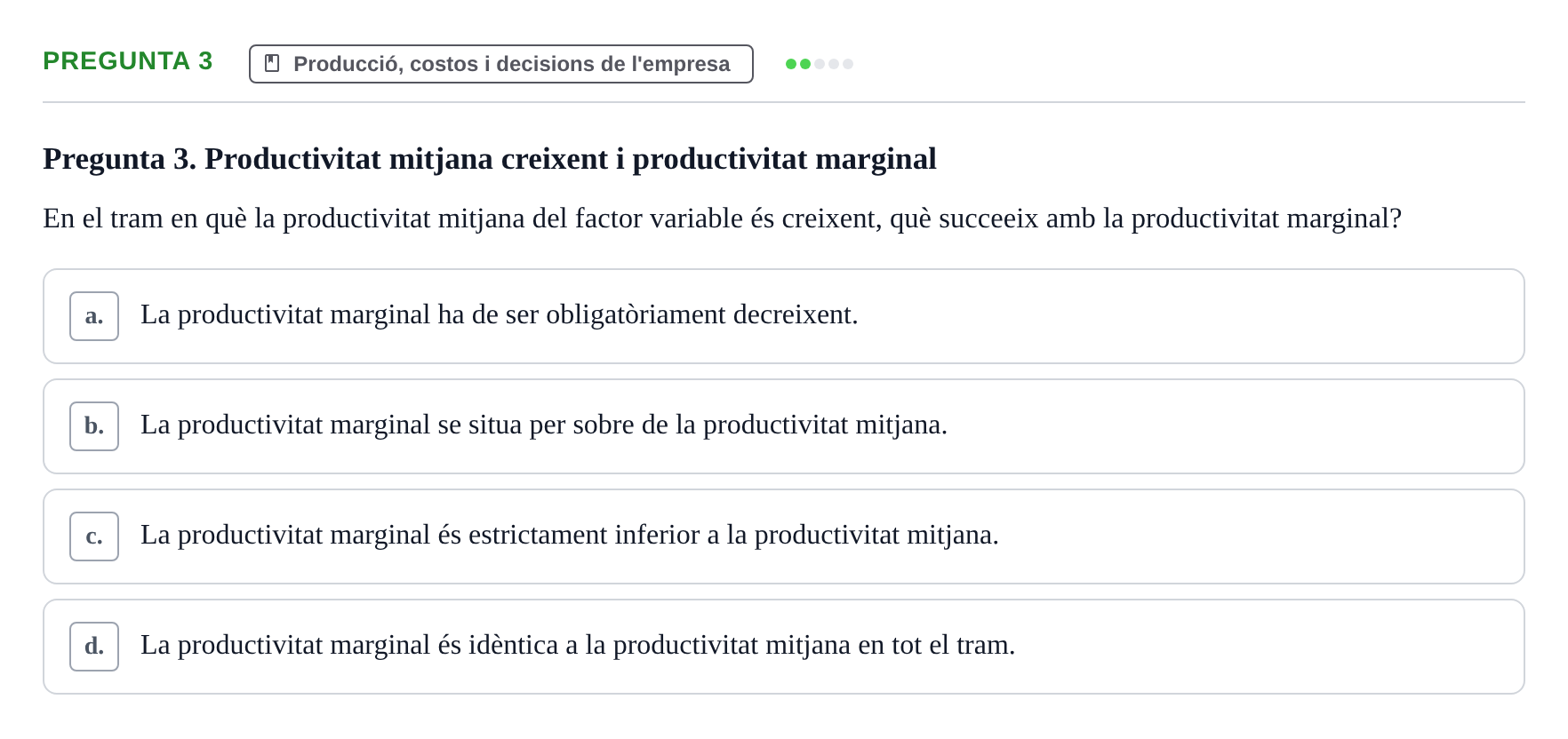 Enunciado: Pregunta 3 · Economía URV Test d'Avaluació: Funció de Producció i Costos