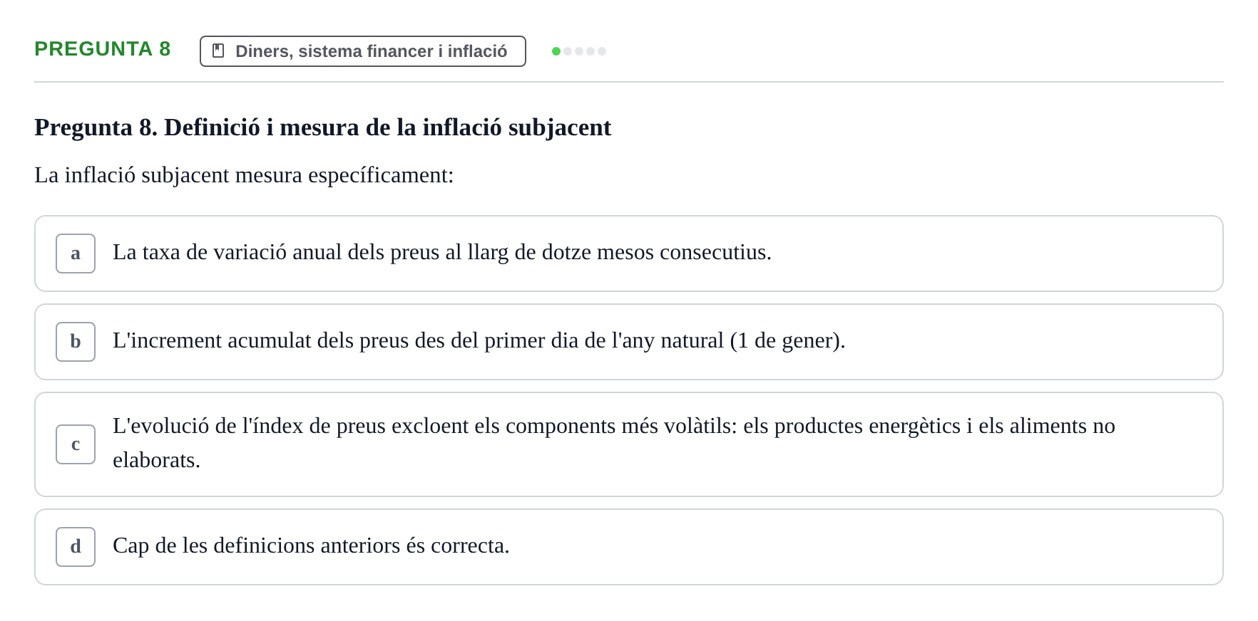 Enunciado: Pregunta 8 · Economía URV Test de Macroeconomia: Agregats Macroeconòmics i Comptabilitat Nacional