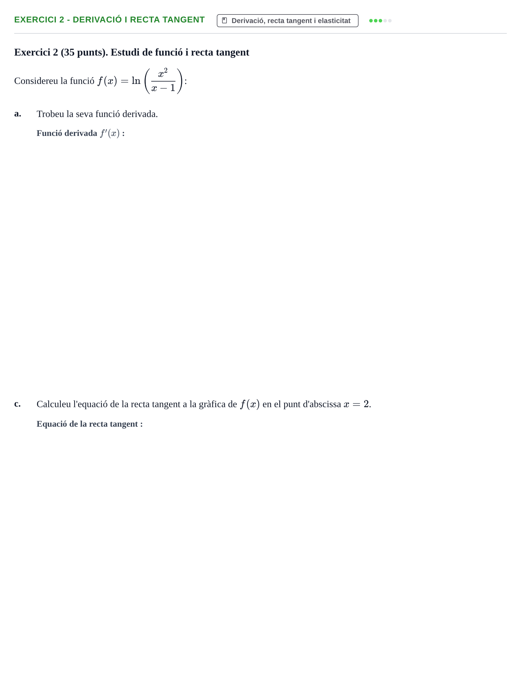 Enunciado: Exercici 2 - Derivació i recta tangent · Matemáticas I URV 2017
