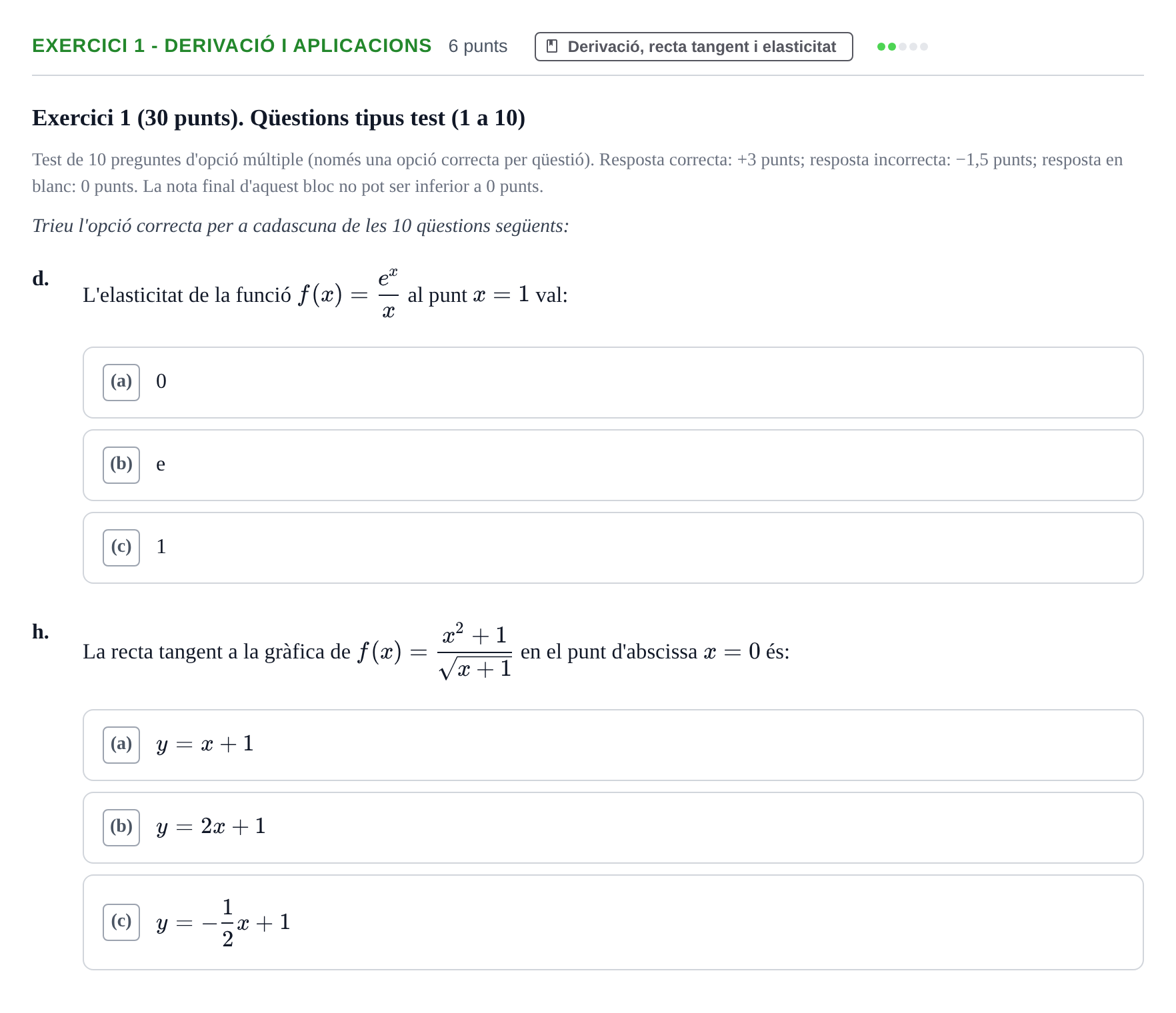 Enunciado: Exercici 1 - Derivació i aplicacions · Matemáticas I URV 2015