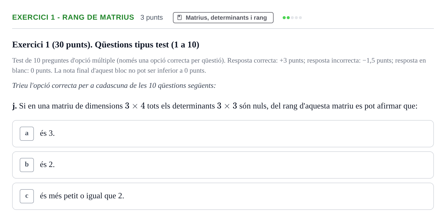 Enunciado: Exercici 1 - Rang de matrius · Matemáticas I URV 2015