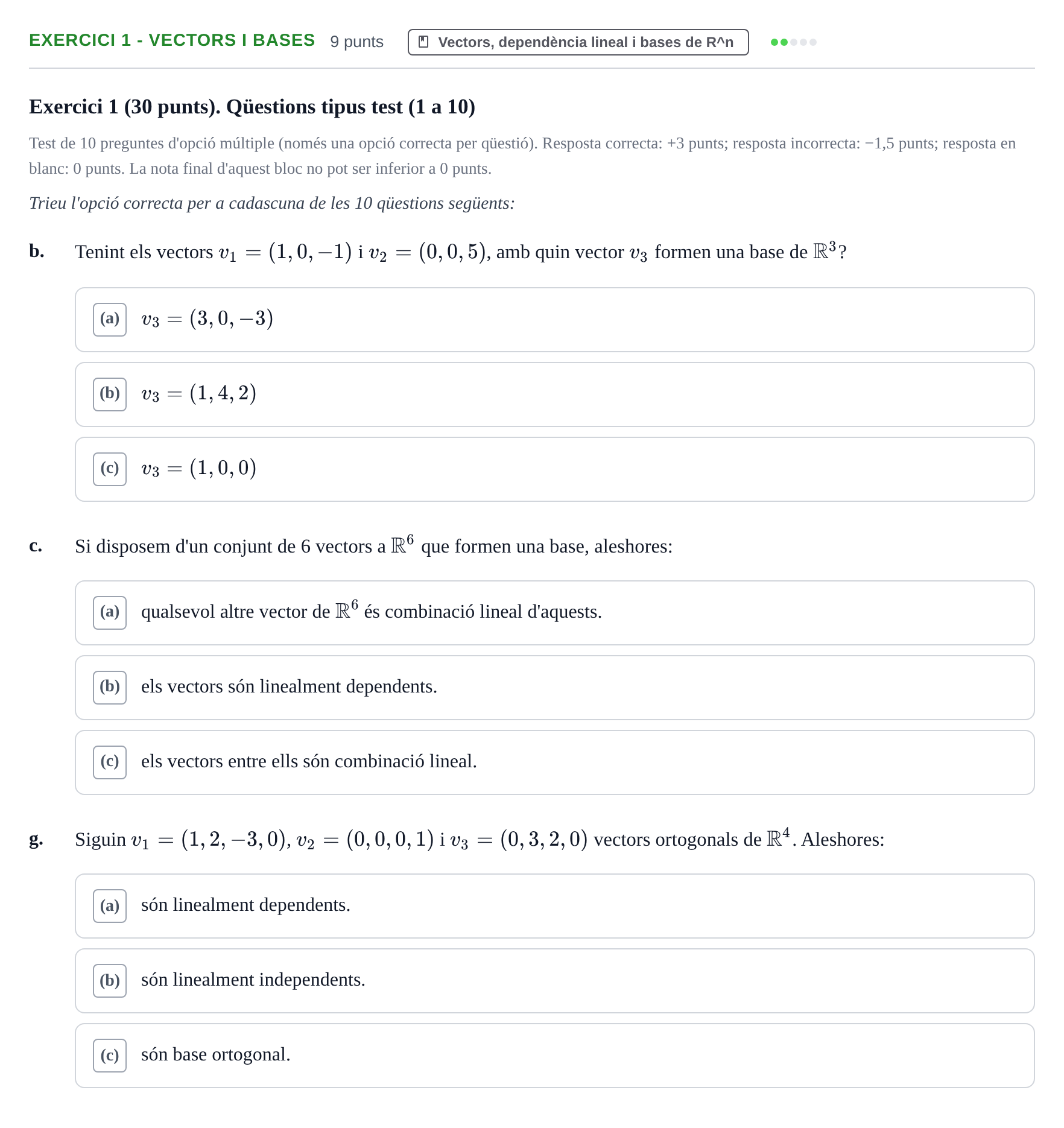 Enunciado: Exercici 1 - Vectors i bases · Matemáticas I URV 2015