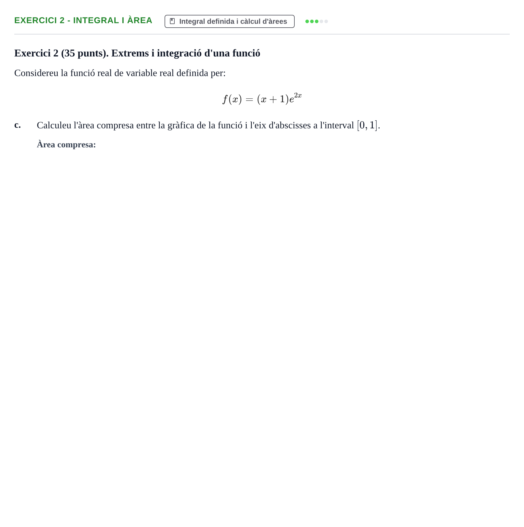 Enunciado: Exercici 2 - Integral i àrea · Matemáticas I URV 2015