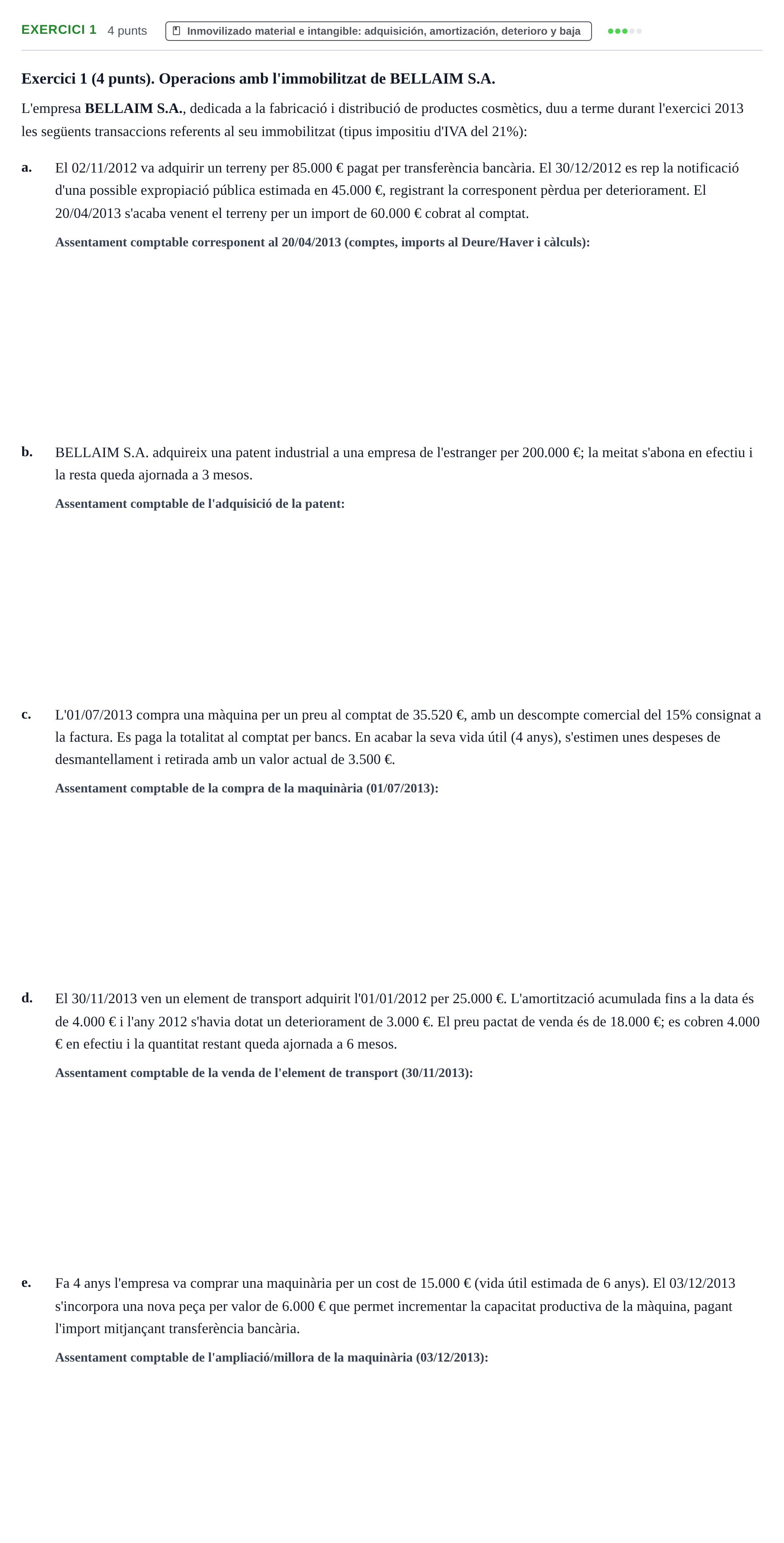 Enunciado: Exercici 1 · Introducción a la Contabilidad URV Exemples 2013
