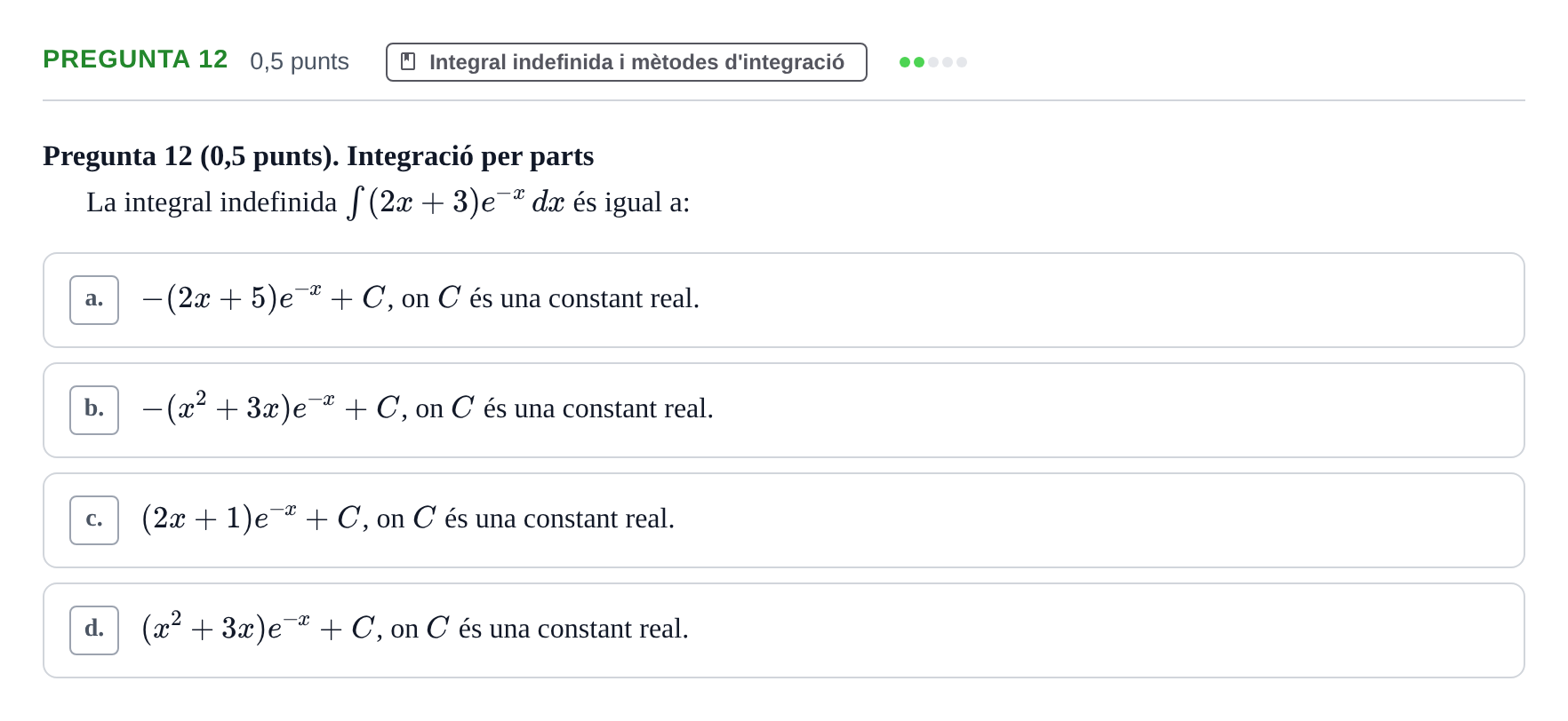 Enunciado: Pregunta 12 · Matemàtiques Ii UB Juny 2021