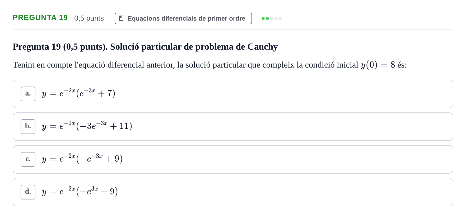 Enunciado: Pregunta 19 · Matemàtiques Ii UB Juny 2021