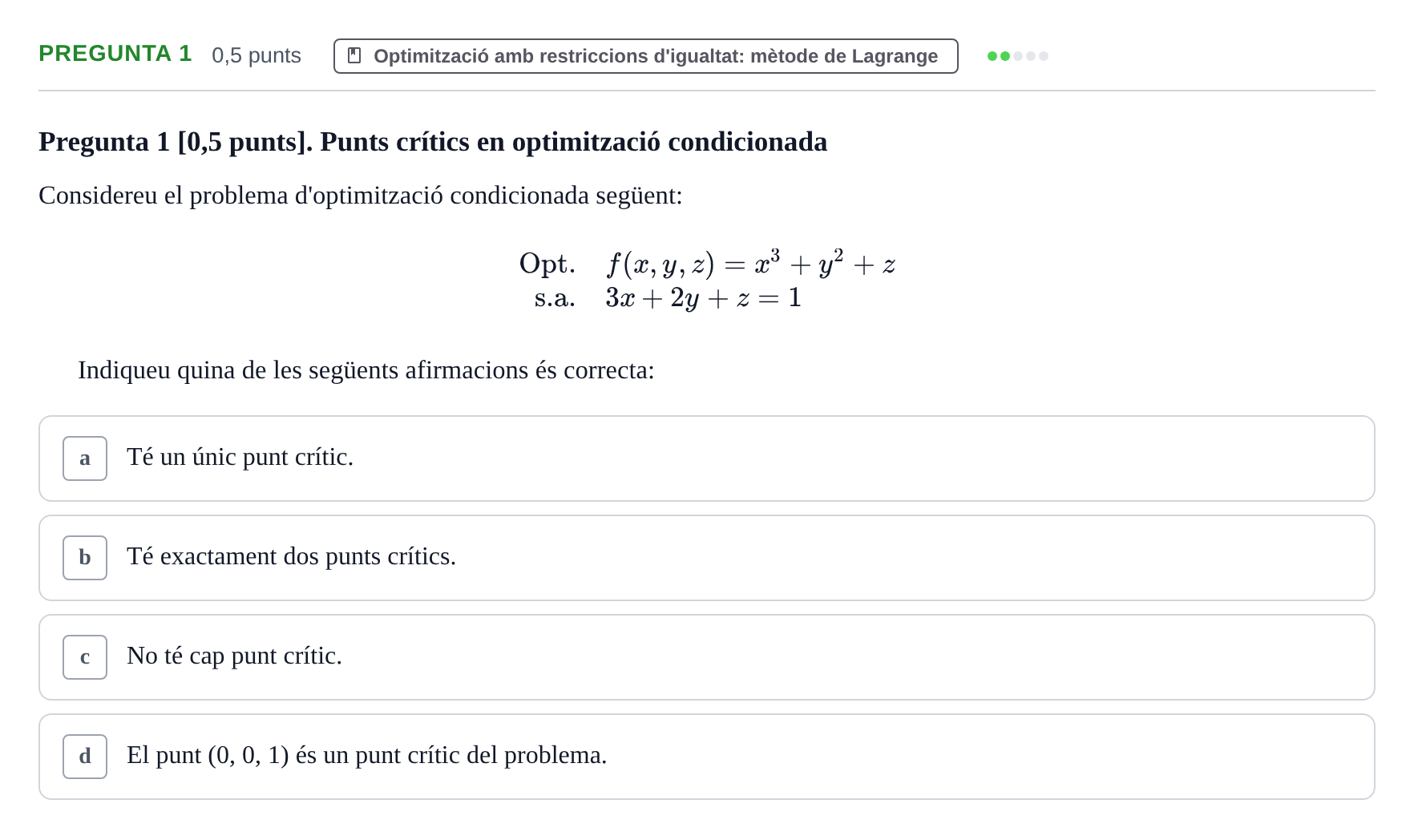 Enunciado: Pregunta 1 · Matemàtiques Ii UB Juny 2021