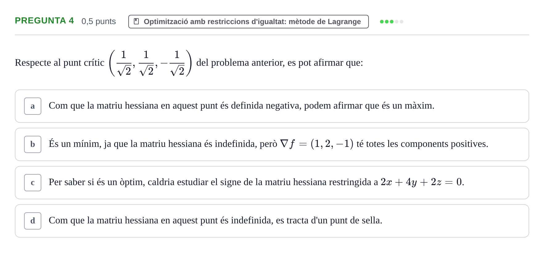 Enunciado: Pregunta 4 · Matemàtiques Ii UB Juny 2021