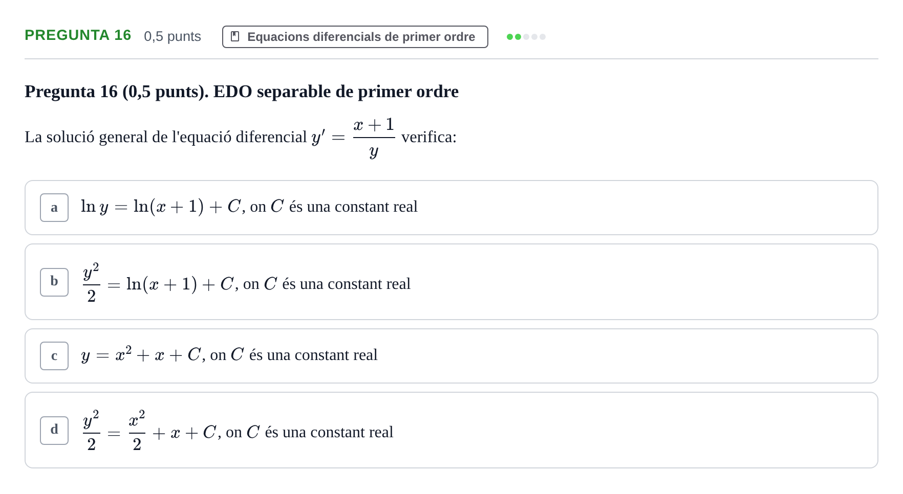 Enunciado: Pregunta 16 · Matemàtiques Ii UB 2021