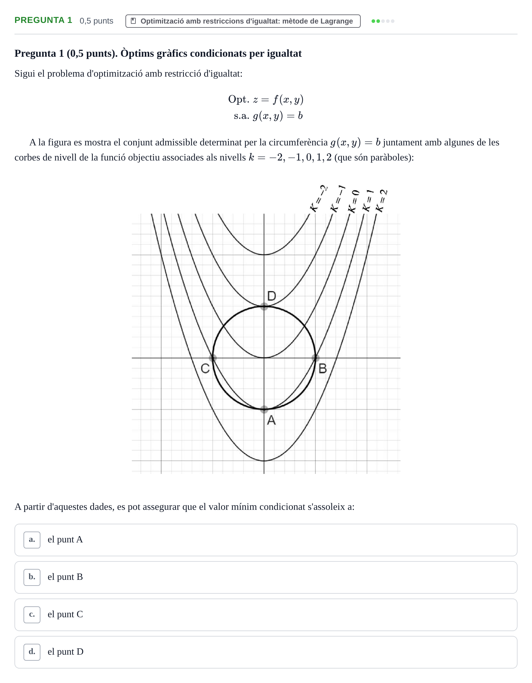 Enunciado: Pregunta 1 · Matemàtiques Ii UB 2021
