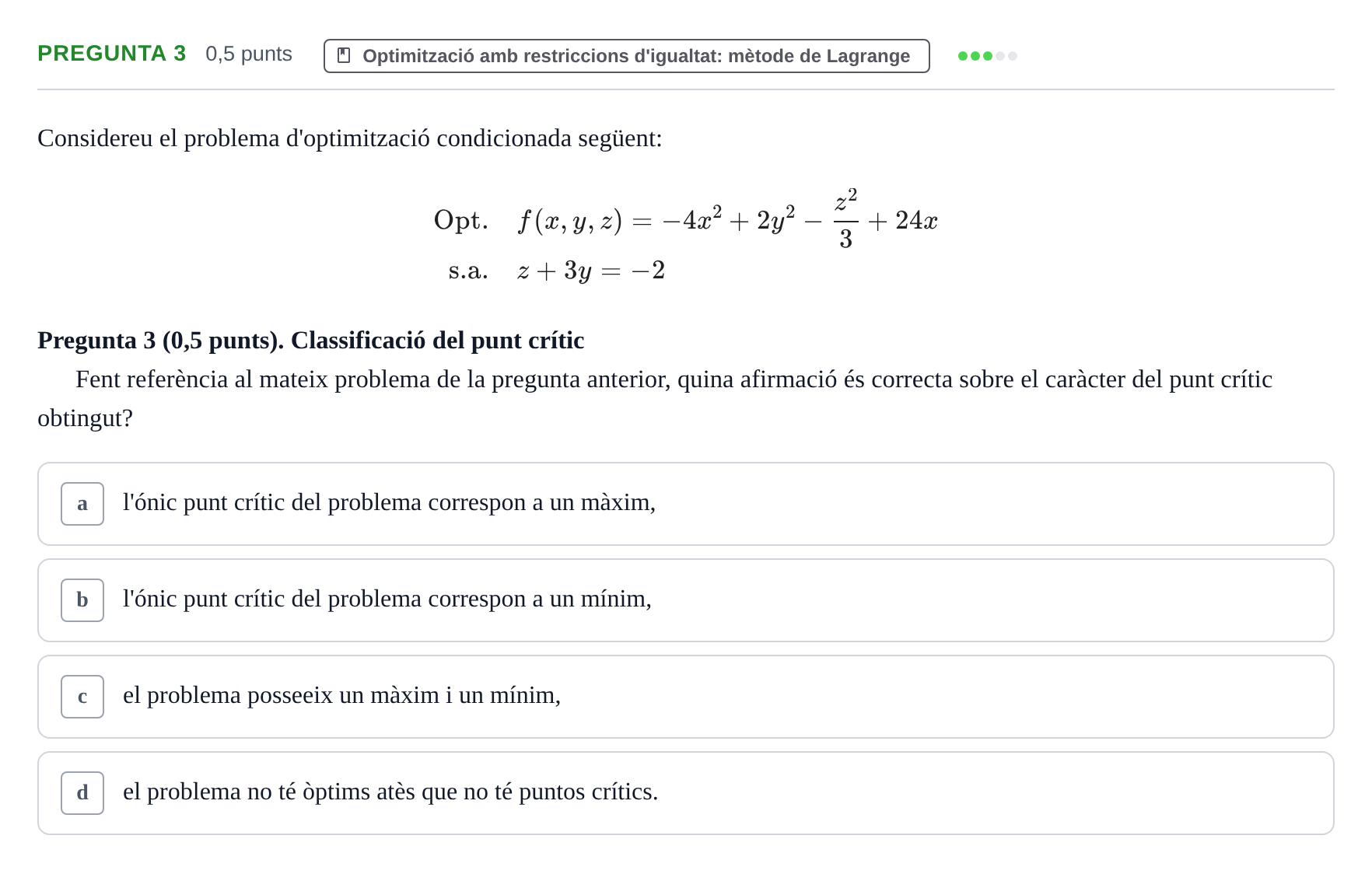 Enunciado: Pregunta 3 · Matemàtiques Ii UB 2021