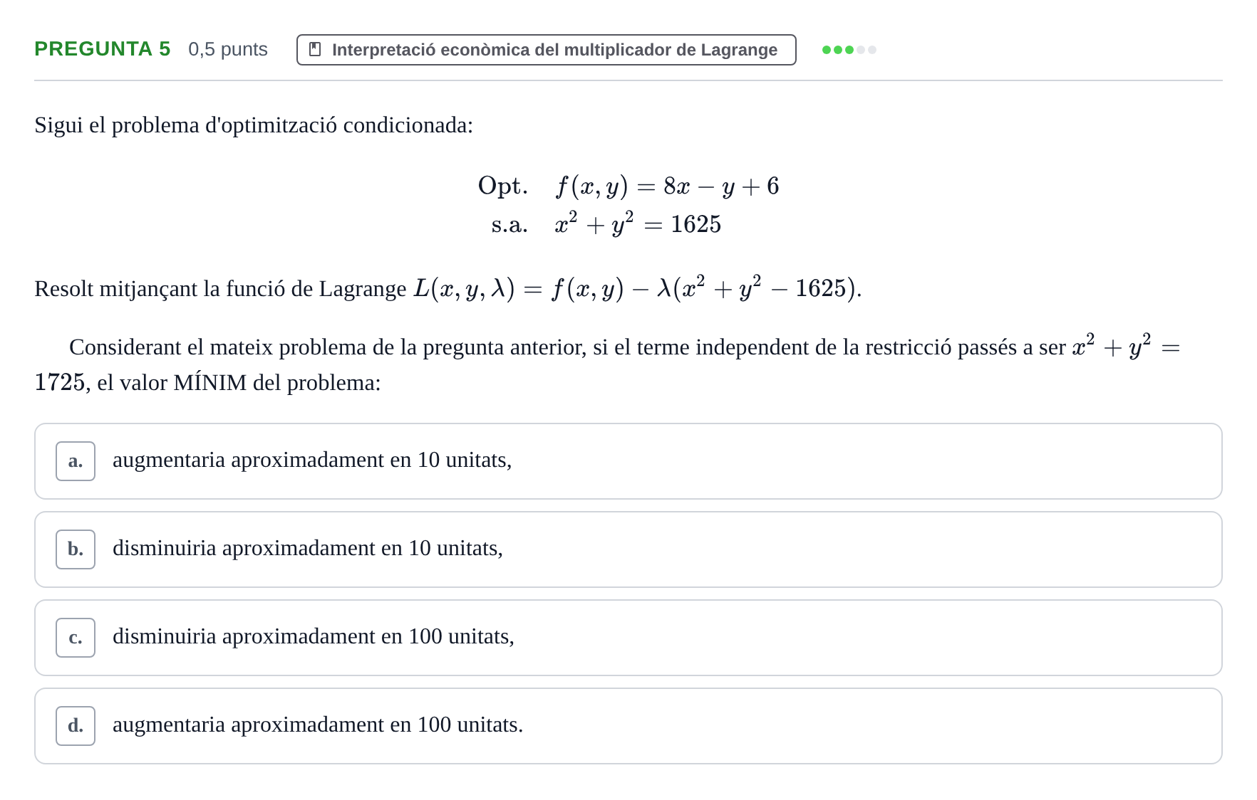 Enunciado: Pregunta 5 · Matemàtiques Ii UB 2021