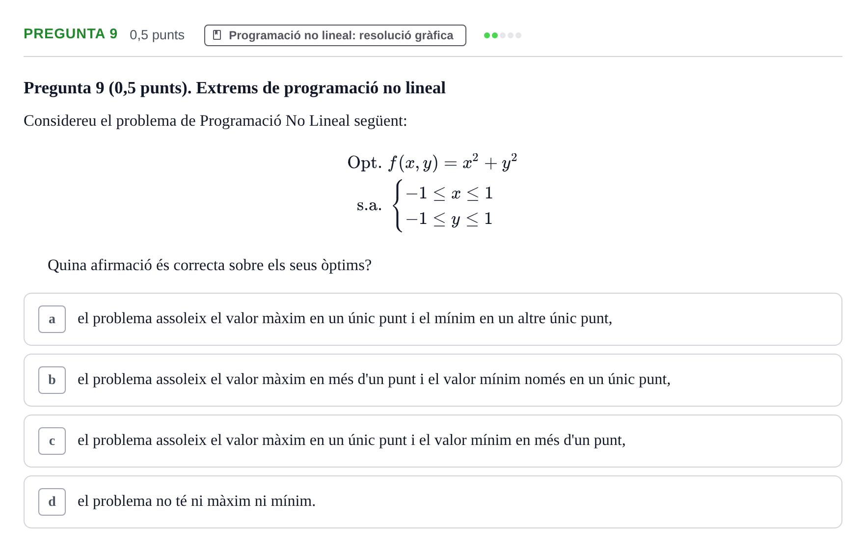 Enunciado: Pregunta 9 · Matemàtiques Ii UB 2021