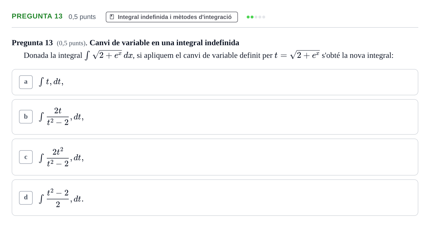 Enunciado: Pregunta 13 · Matemàtiques Ii UB Juny 2022