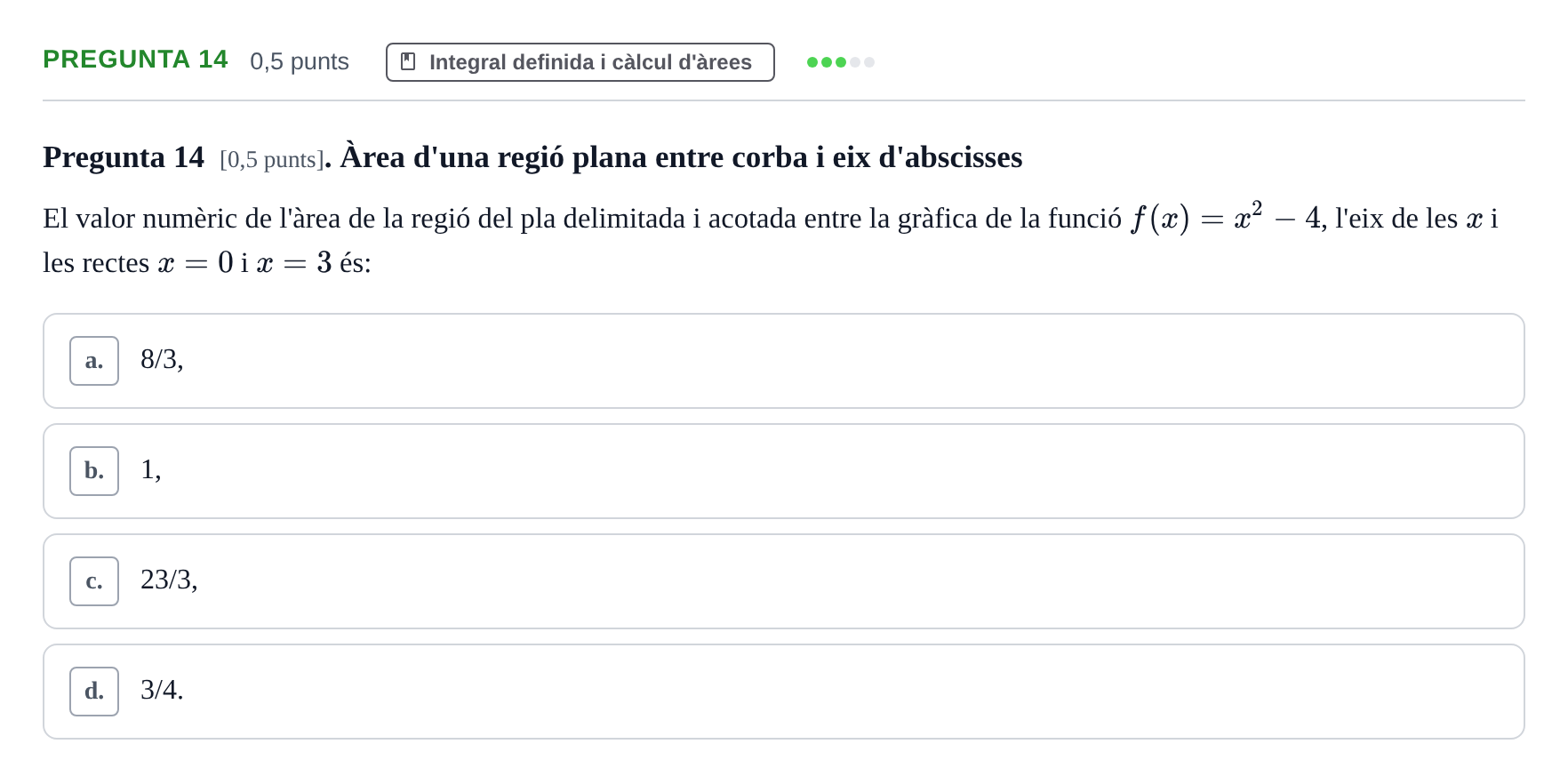 Enunciado: Pregunta 14 · Matemàtiques Ii UB Juny 2022