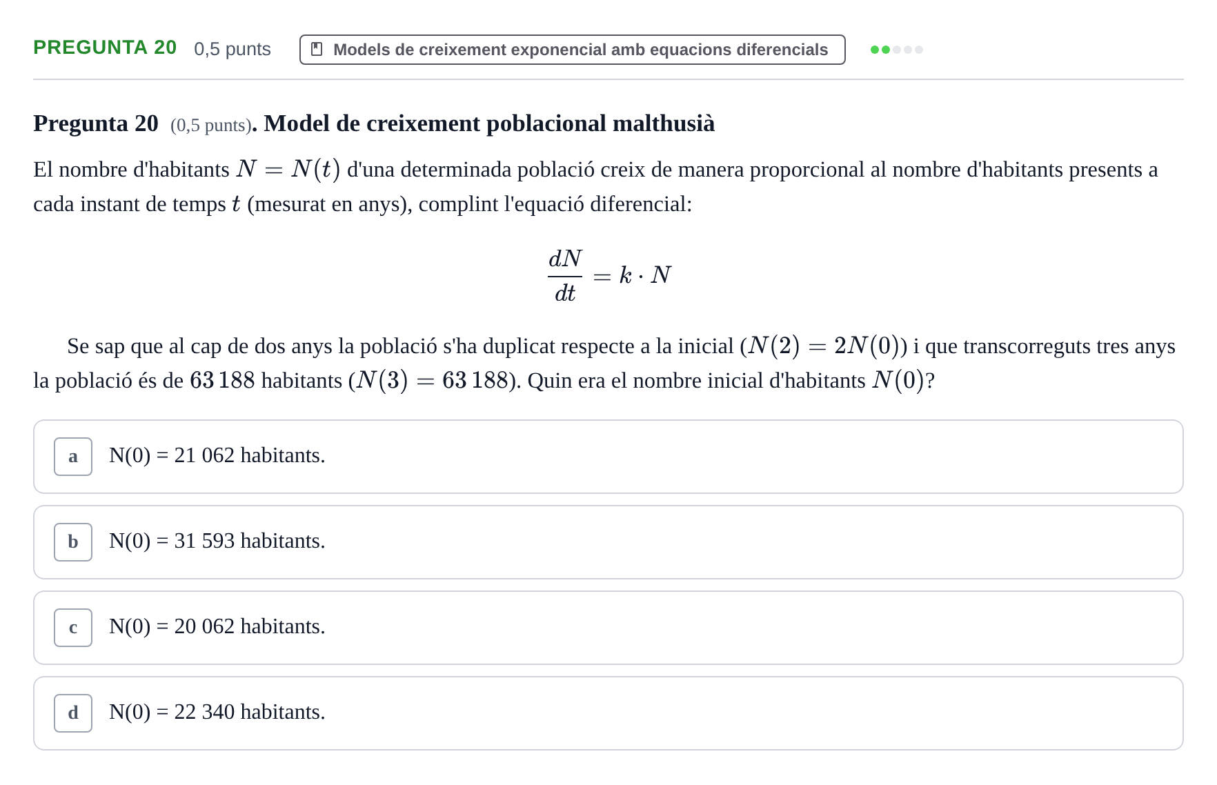 Enunciado: Pregunta 20 · Matemàtiques Ii UB Juny 2023