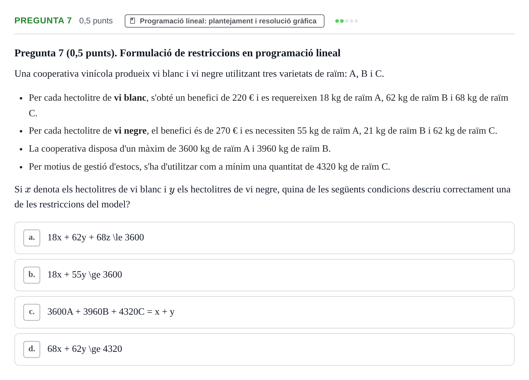 Enunciado: Pregunta 7 · Matemàtiques Ii UB Juny 2023