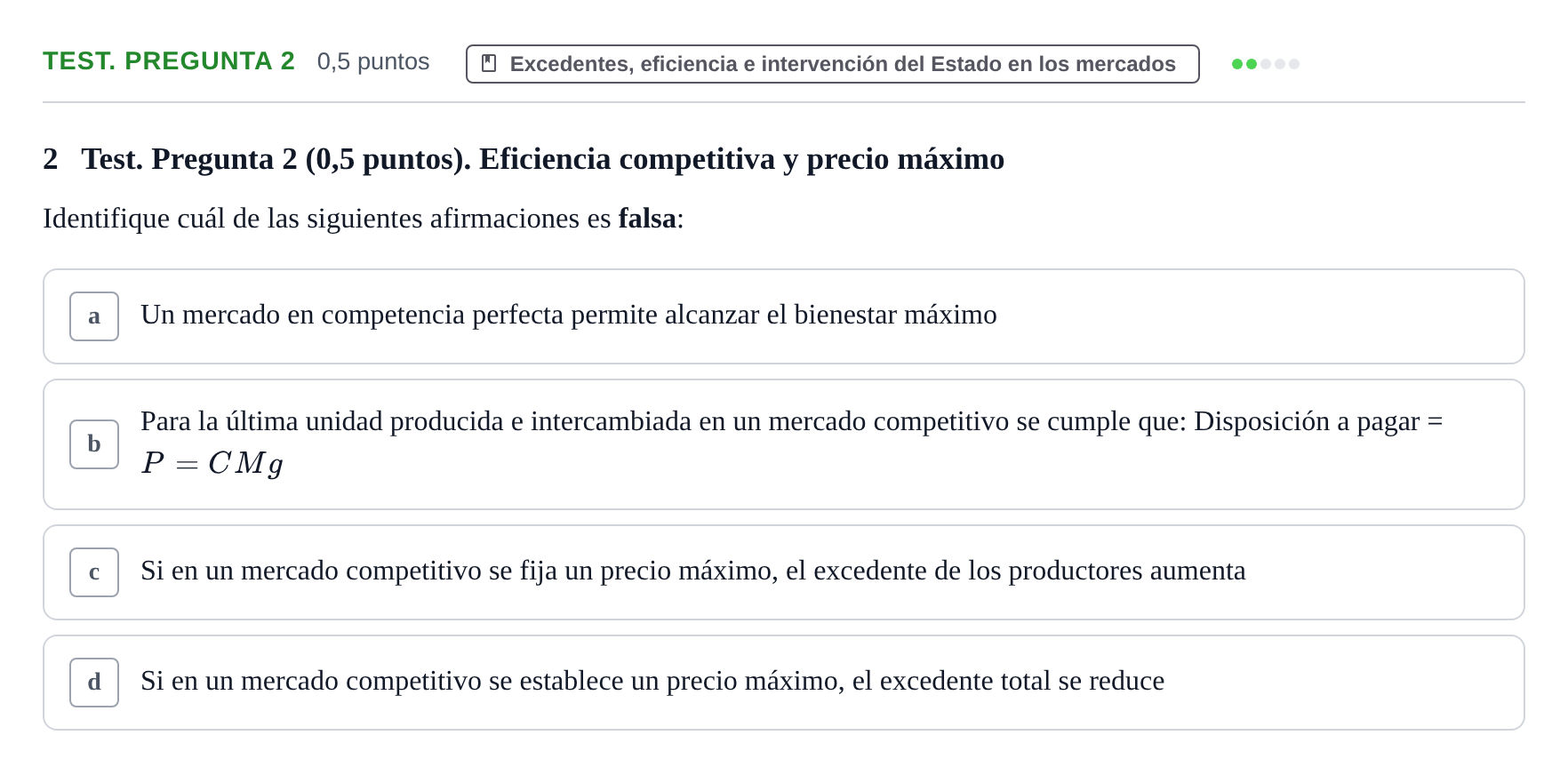 Enunciado: Ejercicio Test. Pregunta 2 · Introducción a la Microeconomía URV 2022