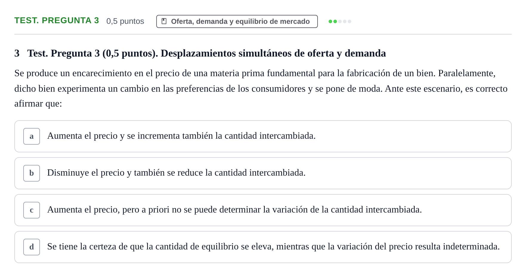 Enunciado: Ejercicio Test. Pregunta 3 · Introducción a la Microeconomía URV 2022