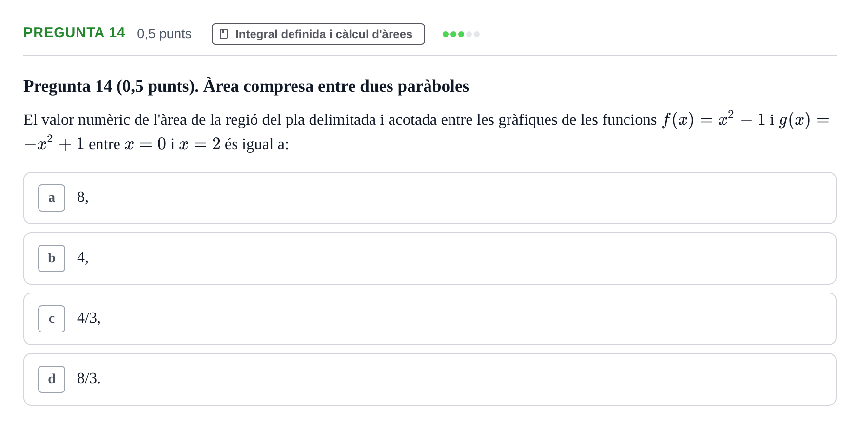 Enunciado: Pregunta 14 · Matemàtiques Ii UB Juny 2024