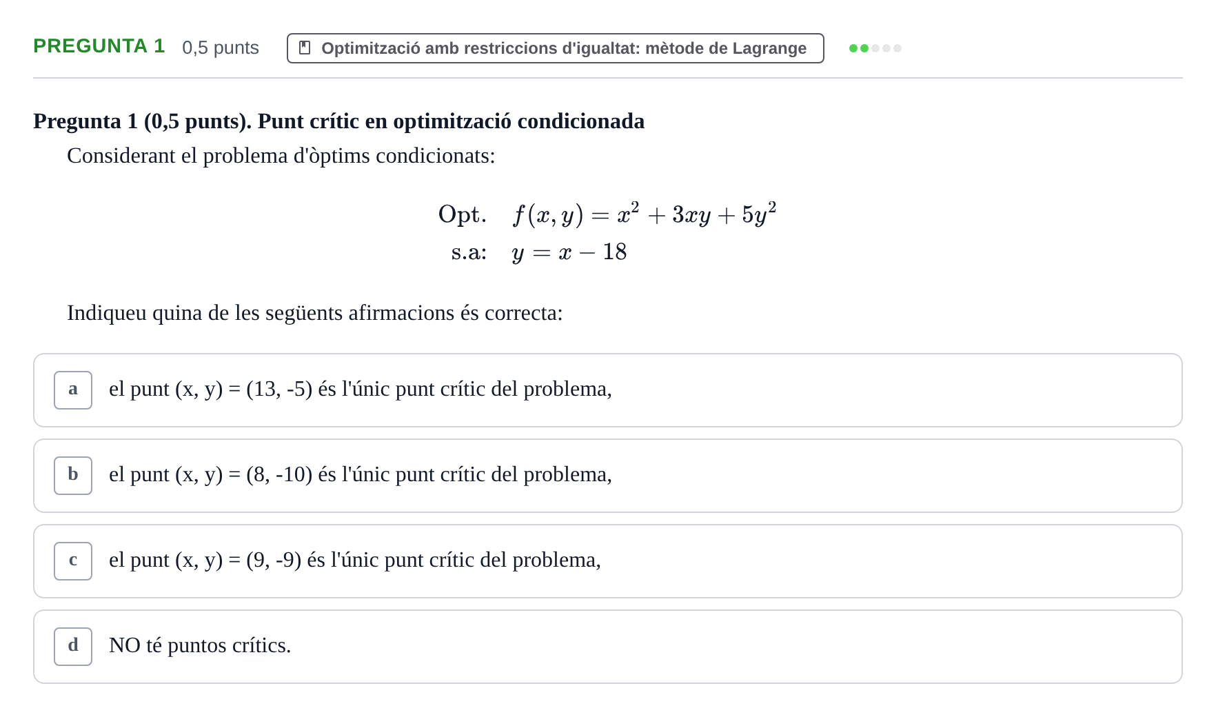 Enunciado: Pregunta 1 · Matemàtiques Ii UB Juny 2024
