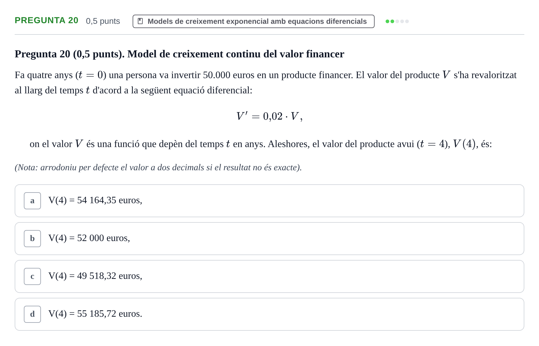 Enunciado: Pregunta 20 · Matemàtiques Ii UB Juny 2024