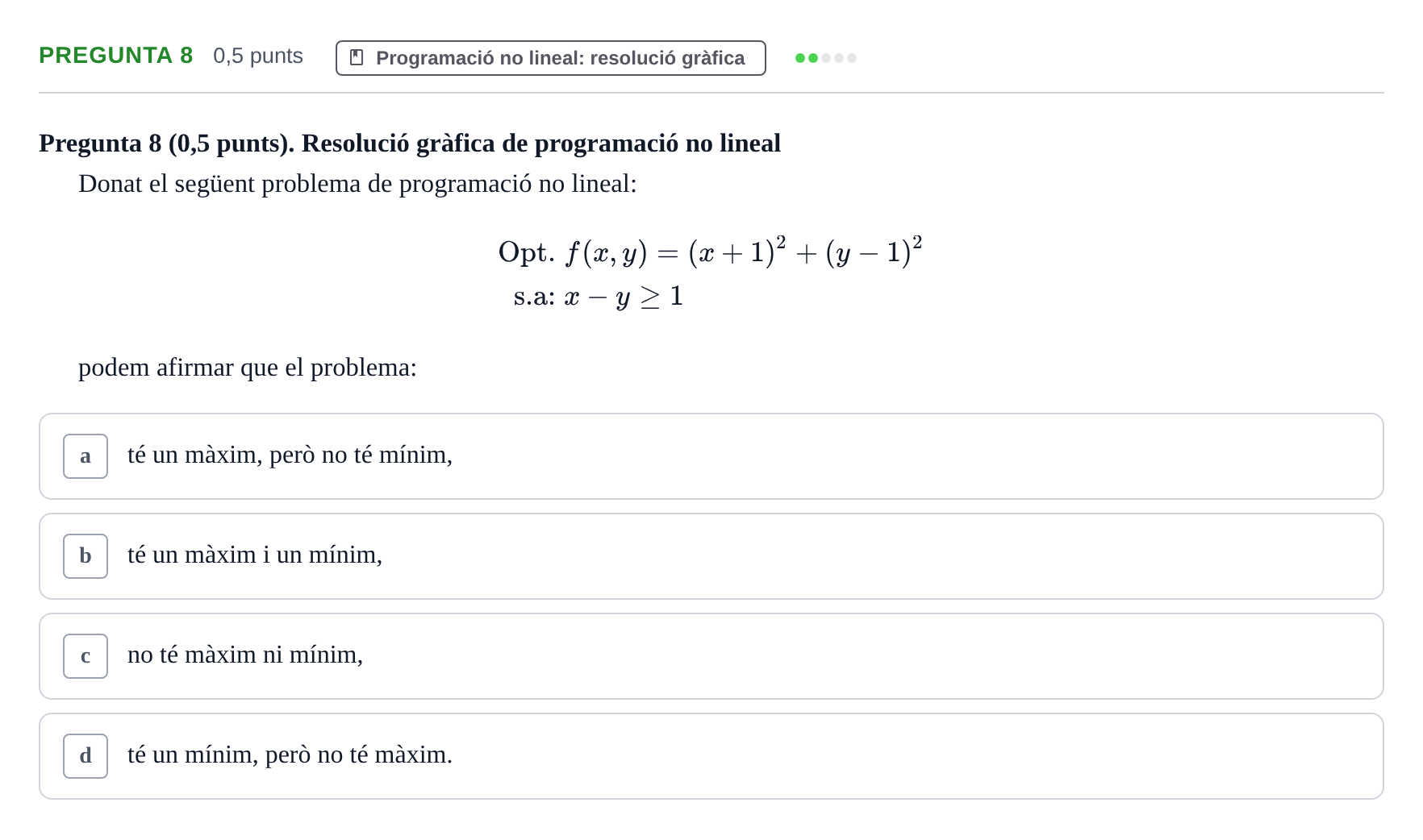 Enunciado: Pregunta 8 · Matemàtiques Ii UB Juny 2024