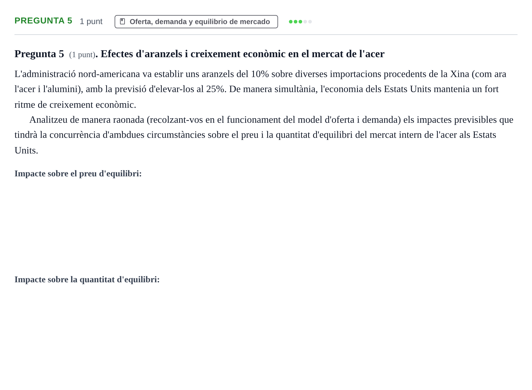 Enunciado: Pregunta 5 · Introducción a la Microeconomía URV 2019