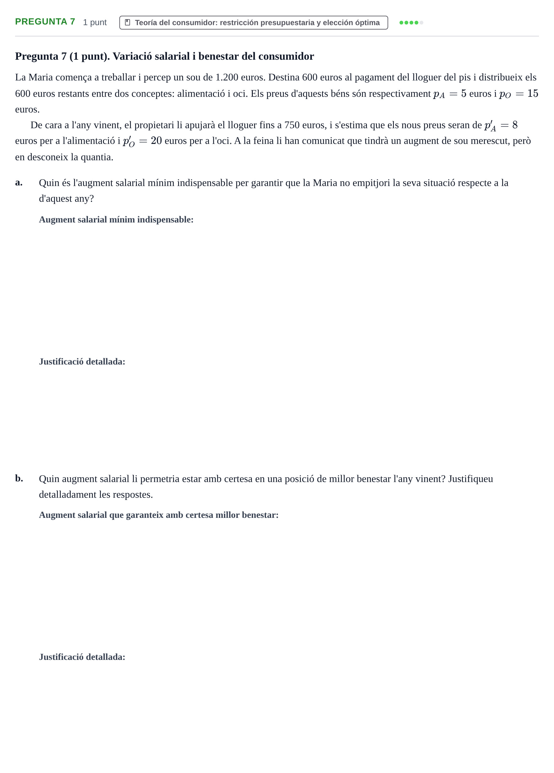 Enunciado: Pregunta 7 · Introducción a la Microeconomía URV 2019