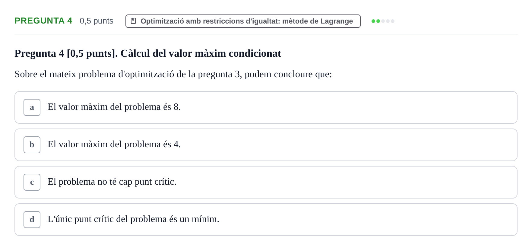 Enunciado: Pregunta 4 · Matemàtiques Ii UB Exemples 2024